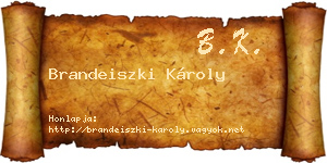 Brandeiszki Károly névjegykártya